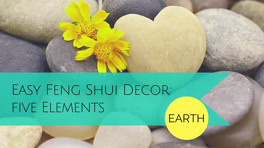 Les produits feng shui qui exprimeront le mieux l'énergie de l'élément Terre feng shui