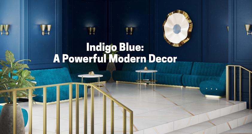 Le bleu indigo fonctionne incroyablement bien avec toutes les autres nuances de bleu