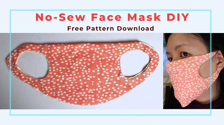 Vous n'aurez besoin que de quelques articles pour fabriquer votre masque facial sans couture